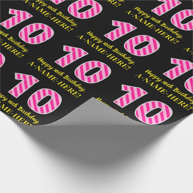 Fun Pink Stripes "10"; Happy 10th Birthday; Name Wrapping Paper (Corner)
