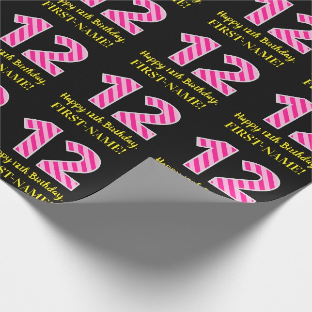 Fun Pink Stripes "12"; Happy 12th Birthday; Name Wrapping Paper (Corner)