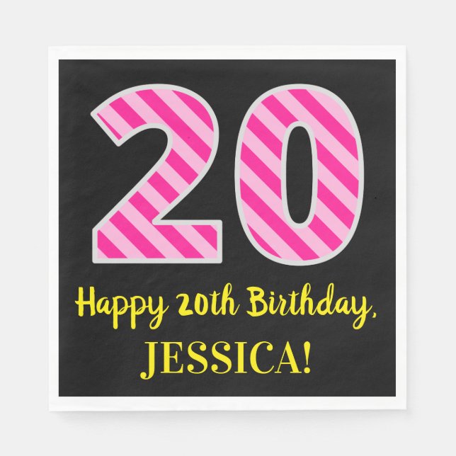 Fun Pink Stripes "20"; Happy 20th Birthday; Name Napkin (Front)