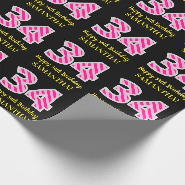 Fun Pink Stripes "34"; Happy 34th Birthday; Name Wrapping Paper (Corner)