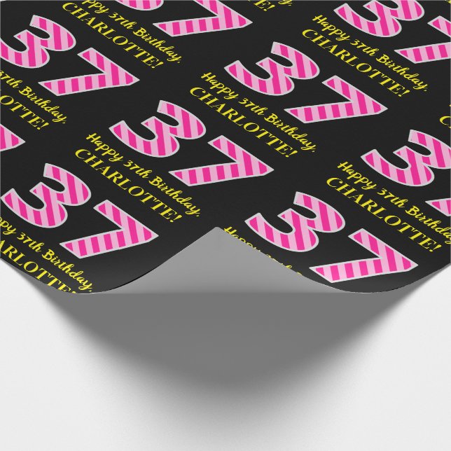 Fun Pink Stripes "37"; Happy 37th Birthday; Name Wrapping Paper (Corner)