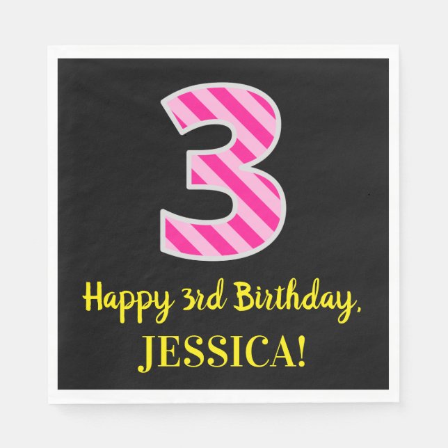 Fun Pink Stripes "3"; Happy 3rd Birthday; Name Napkin (Front)