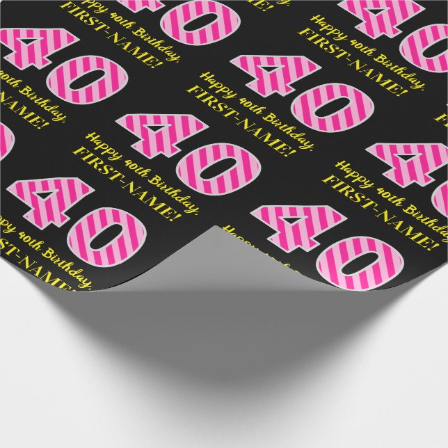 Fun Pink Stripes "40"; Happy 40th Birthday; Name Wrapping Paper (Corner)