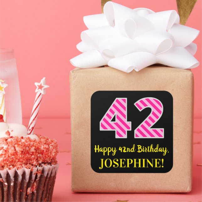 Fun Pink Stripes “42”: Happy 42nd Birthday + Name Square Sticker (Party)