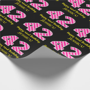 Fun Pink Stripes "42"; Happy 42nd Birthday; Name Wrapping Paper