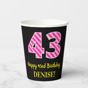 Fun Pink Stripes “43”: Happy 43rd Birthday + N Paper Cups