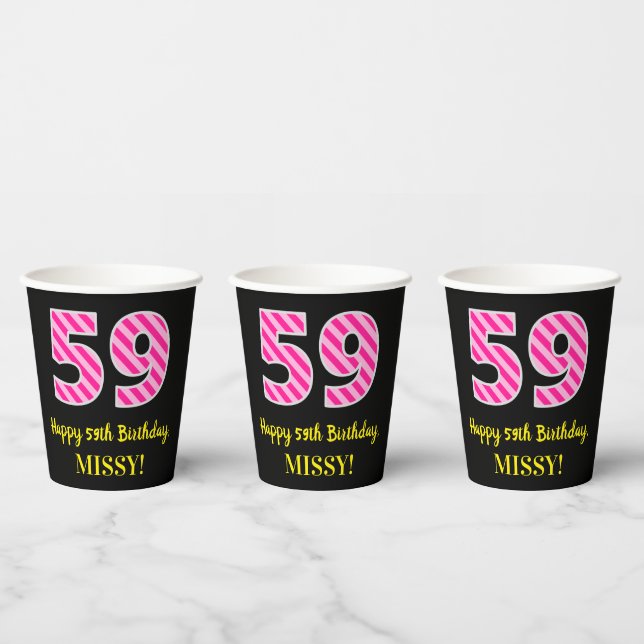 Fun Pink Stripes “59”: Happy 59th Birthday + Name Paper Cups (Multi)