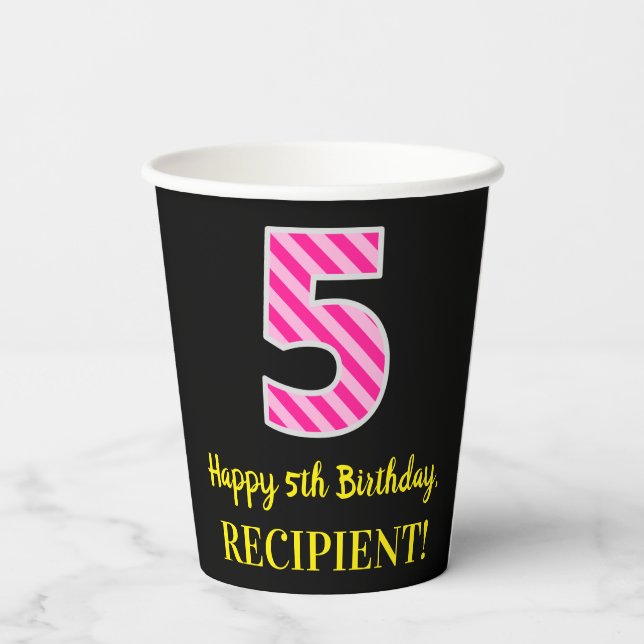 Fun Pink Stripes “5”: Happy 5th Birthday + Name Paper Cups (Back)