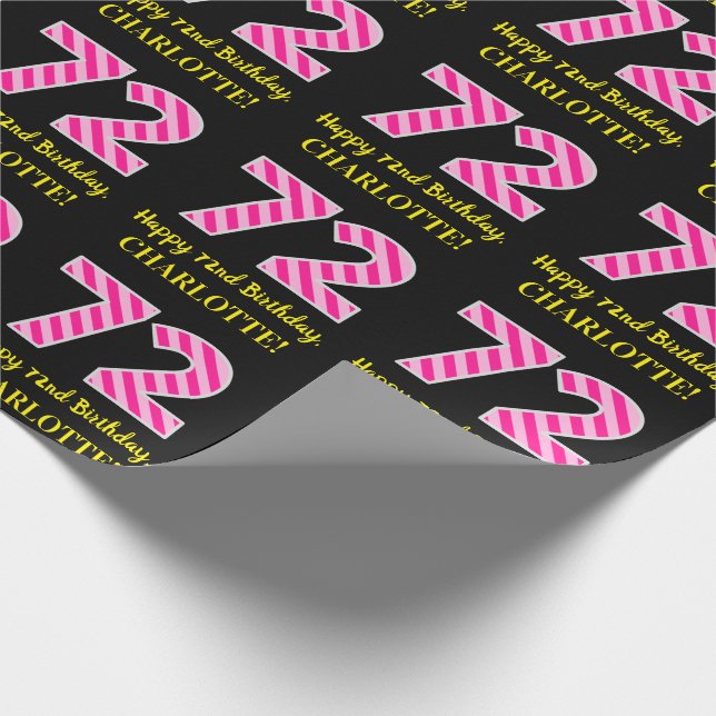 Fun Pink Stripes "72"; Happy 72nd Birthday; Name Wrapping Paper (Corner)