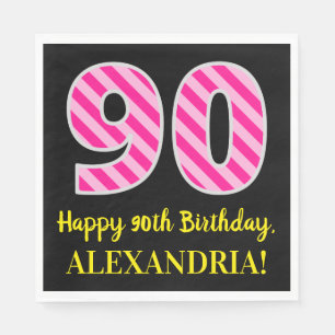 Fun Pink Stripes "90"; Happy 90th Birthday; Name Napkin