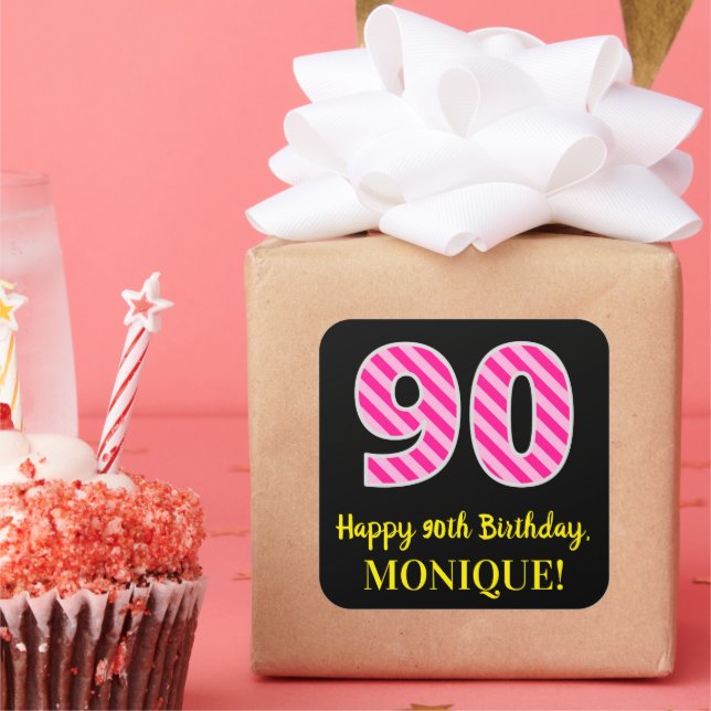Fun Pink Stripes “90”: Happy 90th Birthday + Name Square Sticker (Party)