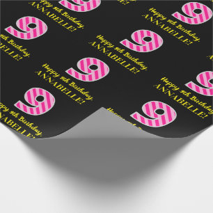 Fun Pink Stripes "9"; Happy 9th Birthday; Name Wrapping Paper