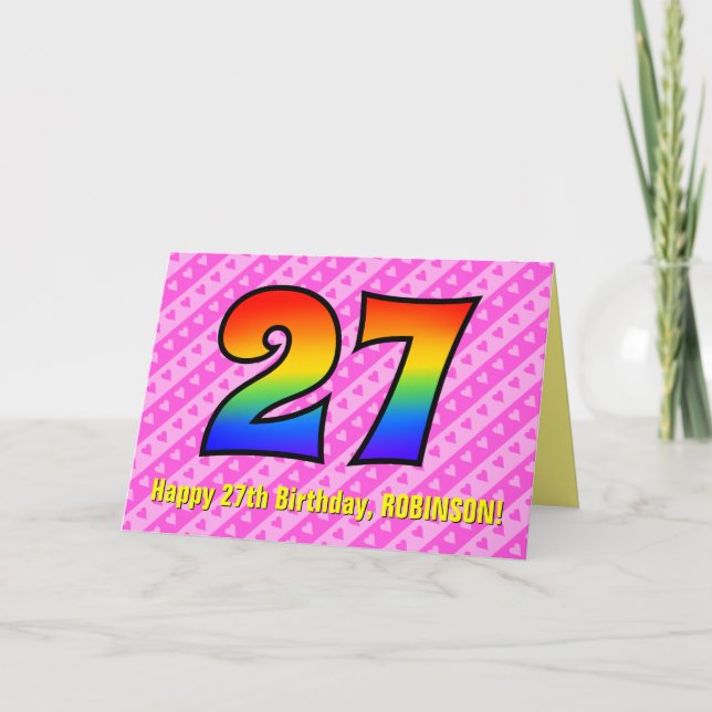 Fun Pink Stripes, Hearts, Rainbow # 27th Birthday Card (Front)