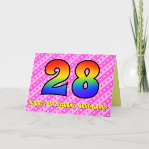 Fun Pink Stripes, Hearts, Rainbow # 28th Birthday Card
