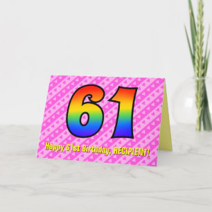 Fun Pink Stripes, Hearts, Rainbow # 61st Birthday Card