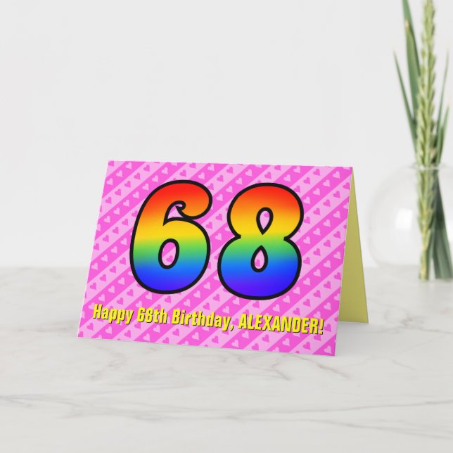 Fun Pink Stripes, Hearts, Rainbow # 68th Birthday Card (Front)