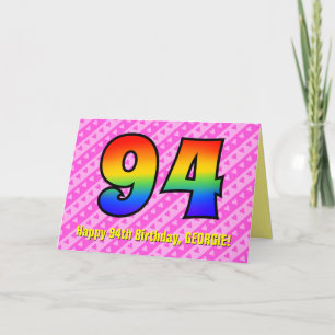 Fun Pink Stripes, Hearts, Rainbow # 94th Birthday Card