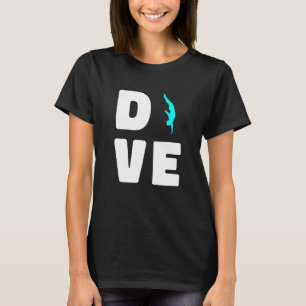 Fun Platform Diver Springboard Diving T-Shirt