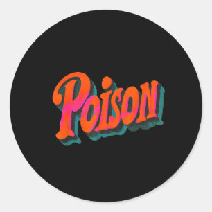 Fun Poison Statement Emblem Classic Round Sticker