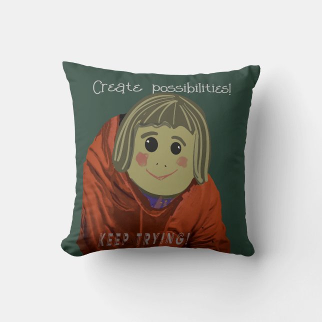 Fun Possibilities, Keep Trying Throw Pillow (Front)