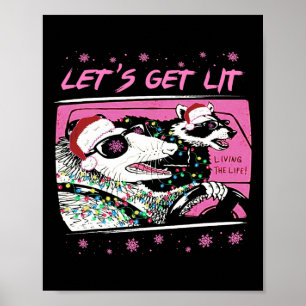 Fun Possum Racoon Lets Get Trash Street Pink Chri Poster
