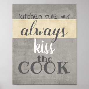 fun poster kitchen quote humour kiss the cook