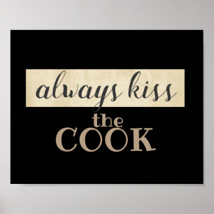 fun poster kitchen quote humour kiss the cook