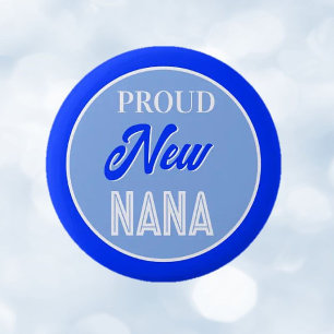 Fun! Proud new Nana pin/button 6 Cm Round Badge