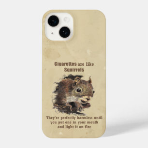 Fun Quit Anti-Smoking Motivational Quote Squirrel  iPhone 14 Case
