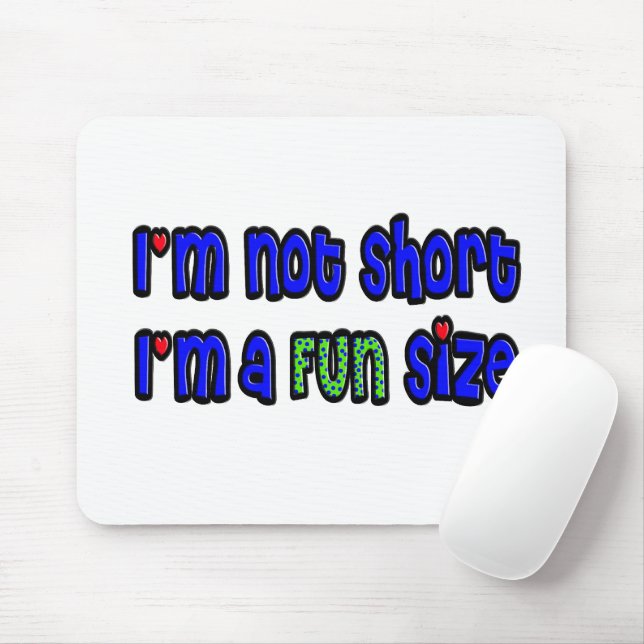 Fun Quote About Short People Mouse Pad (With Mouse)