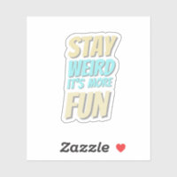 Fun Quote Sticker 