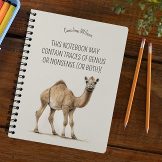 Fun Quote Unique Camel Best Useful gift with name Notebook