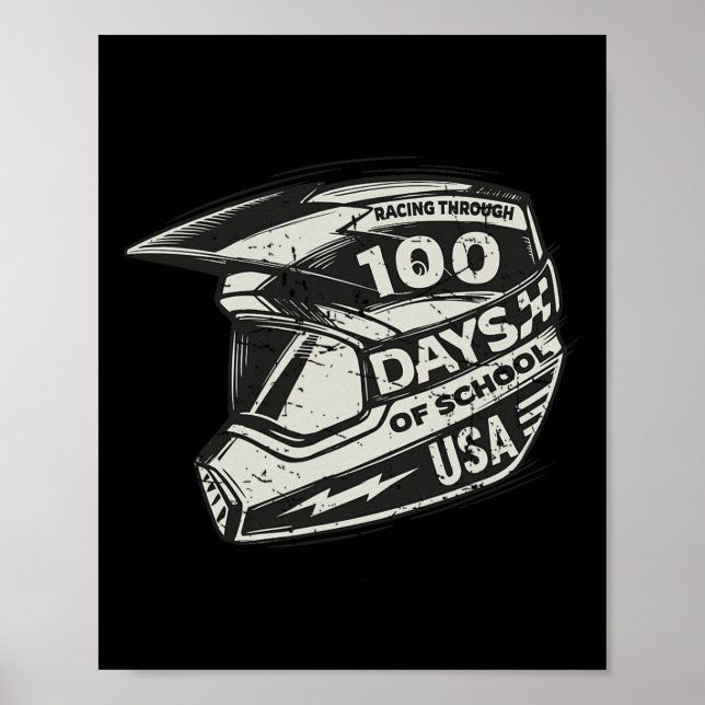 Fun Racing Through 100 Days of School - Race Helme Poster (Front)