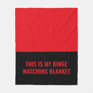 Fun Red Black Custom Quote Binge Watching Fleece Blanket