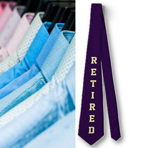 Fun Retiree "Retired" neck tie