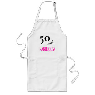 Fun Retro Chic Hot Pink 50 and FABULOUS! Birthday Long Apron