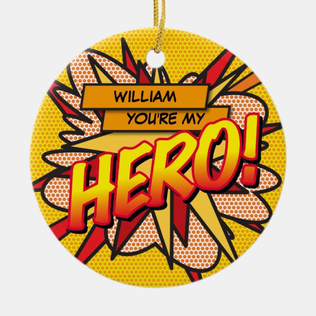 Fun Retro Comic Book You're my HERO Ceramic Ornament (Front)
