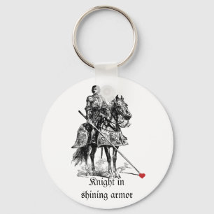Fun Romantic Knight in Shining Armour Humour Key Ring