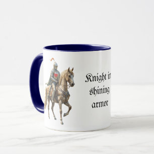 Fun Romantic Knight in Shining Armour Humour Mug