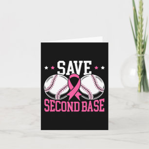 Fun Save 2nd Base Baseball Player Breast Cancer Aw Card