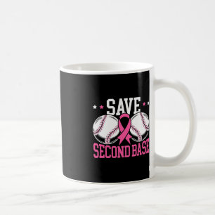 Fun Save 2nd Base Baseball Player Breast Cancer Aw Coffee Mug