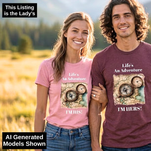 Fun Saying Couples Shirt Adventure Woman's Version