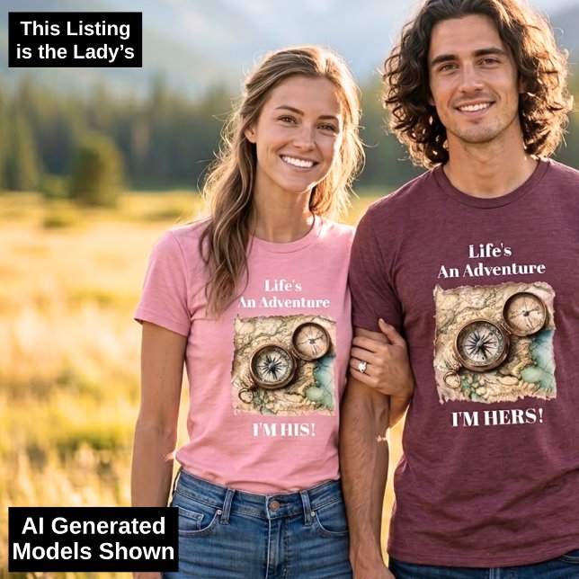 Fun Saying Couples Shirt Adventure Woman's Version (Creator Uploaded)