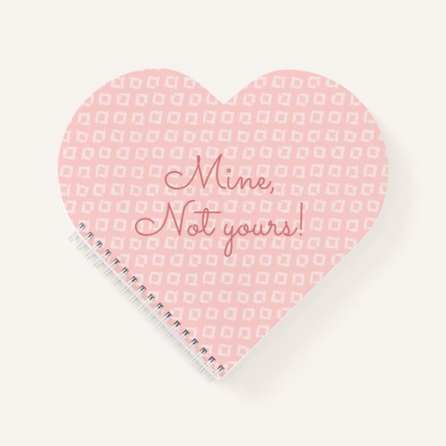 Fun Saying Pink Geometric Pattern Notebook (Front)
