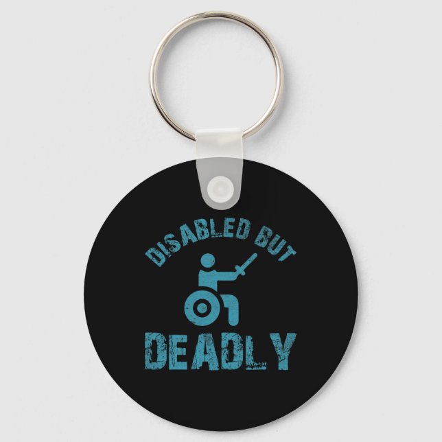 Fun sayings for wheelchair users Disabilities Awar Key Ring (Front)
