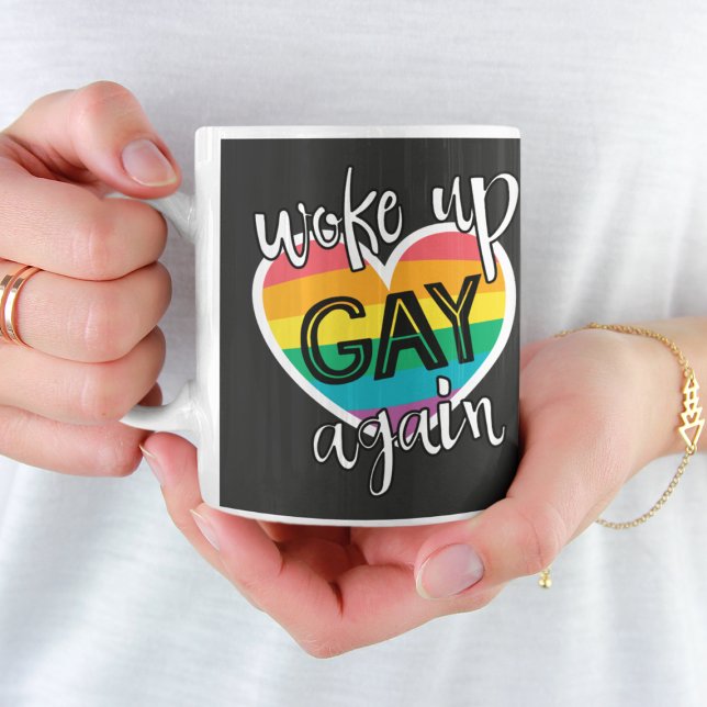Fun self-ironic lgbtq pride woke up gay again coffee mug (Creator Uploaded)