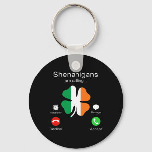Fun Shenanigans Are Calling St Patricks Day Irish Key Ring