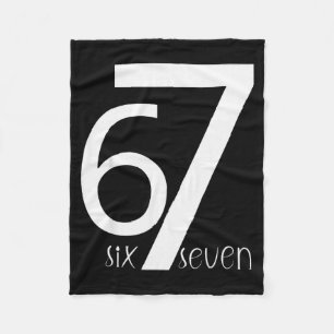 Fun Six Seven 6 7 Meme Design 6 7 Fleece Blanket