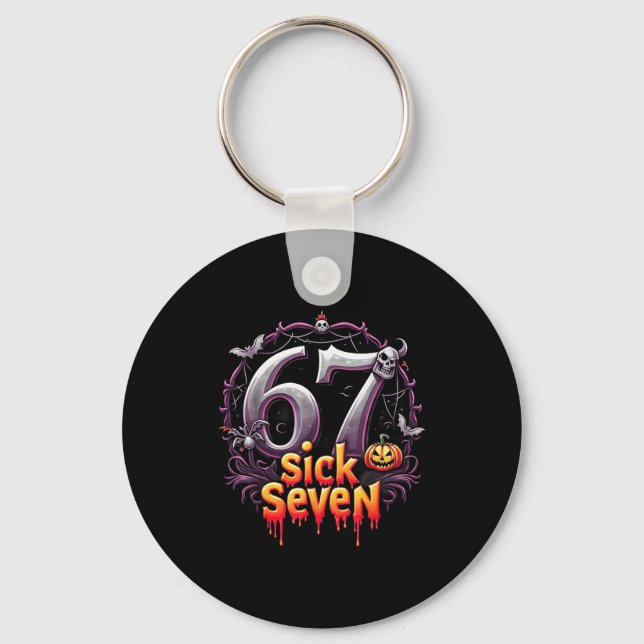 Fun Six Seven 6 7 Meme Design Fun Sick Seven Hallo Key Ring (Front)