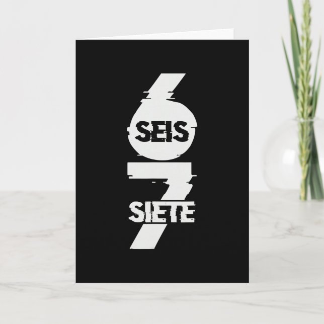 Fun Six Seven In Spanish Seis Siete 67 Brainrot Me Card (Front)